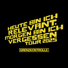 Grenzkontrolle - Heute bin ich relevant - Morgen bin ich vergessen 14.10.2025 Goldmarks