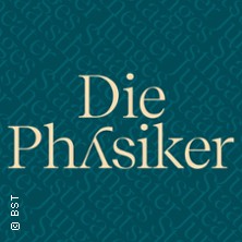 Die Physiker 15.06.2026 Badisches Staatstheater Karlsruhe