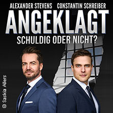 Alexander Stevens & Constantin Schreiber - Angeklagt - Schuldig oder nicht? LIVE 12.11.2025 CongressCentrum Pforzheim CCP