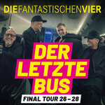 Upgrade - DIE FANTASTISCHEN VIER – DER LETZTE BUS - FINAL TOUR 26-28