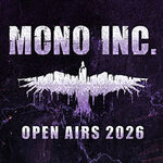 Mono Inc. - Open Airs 2026 - Special Guests: Sotiria & Alienare