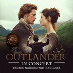 Outlander In Concert - Echoes Through The Highlands Tour