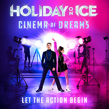 Holiday on Ice - CINEMA OF DREAMS 24.01.2026 Porsche-Arena