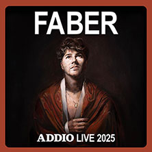 FABER - Addio Live 2025