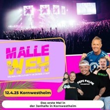 Malleweh Festival - Die Mallorca Party in deiner Stadt - 7 Jahre Pepe Palme Pforzheim