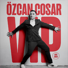 Özcan Cosar - VIP 11.10.2026 Schwarzwaldhalle im Kongresszentrum Karlsruhe