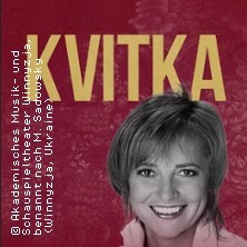 Kvitka - Ein Lied in der Wirklichkeit und in den Träumen Karlsruhe