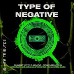 Type of Negative (UK) - Celeb the 30th Anniversary of October Rust