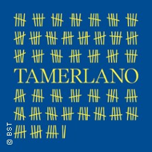 Tamerlano - Badisches Staatstheater Karlsruhe