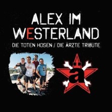 Alex im Westerland - Die Toten Hosen & Die Ärzte Tribute 27.03.2026 Musicclub Fabrik Bruchsal