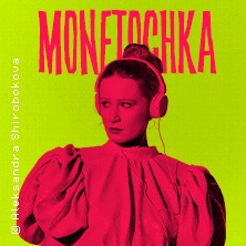 Monetochka - Fairytale Tour 06.10.2025 LKA-Longhorn