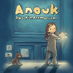 Anouk - Das Kindermusical